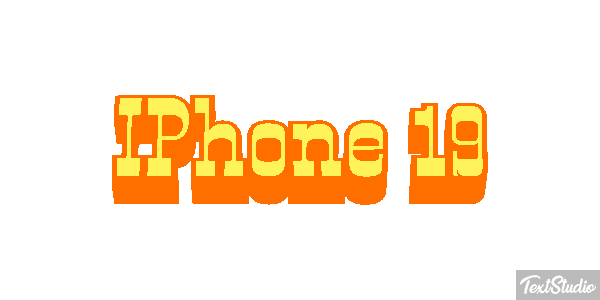 IPhone 19 Text effect