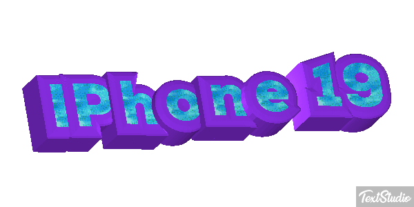 IPhone 19 Text effect