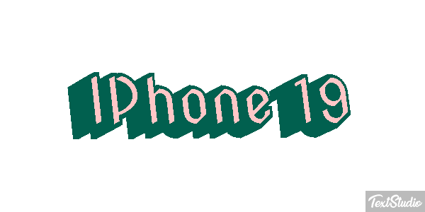 IPhone 19 Text effect