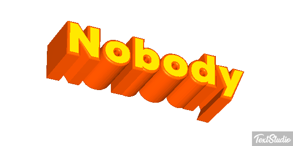 Nobody Text effect