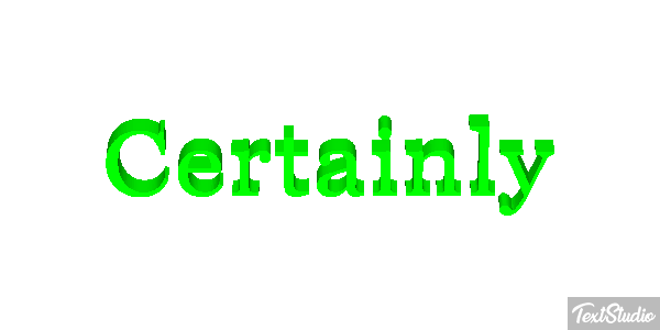 Certainly Text effect