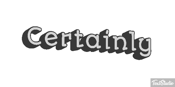 Certainly Text effect