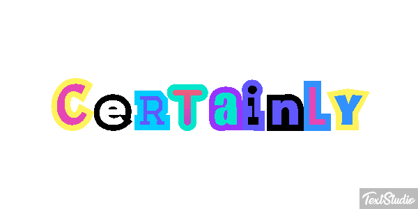 Certainly Text effect