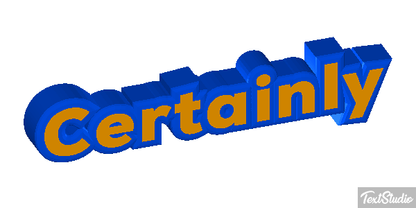 Certainly Text effect