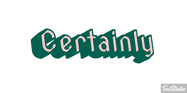 Certainly Text effect