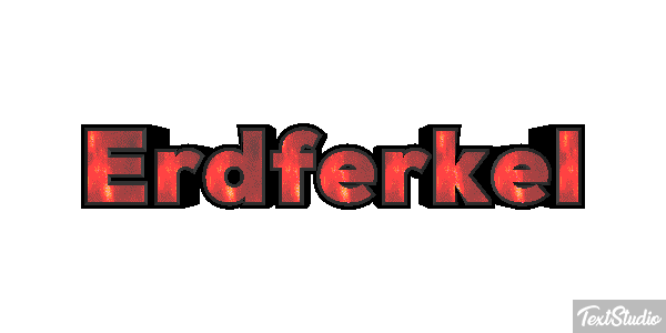 Erdferkel Texteffekt