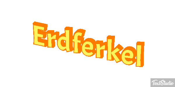 Erdferkel Texteffekt