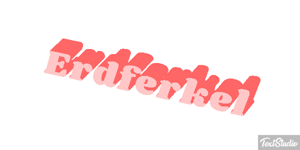 Erdferkel Texteffekt