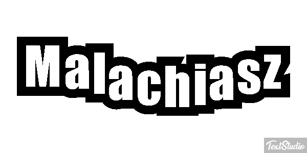 Malachiasz Efekt tekstowy