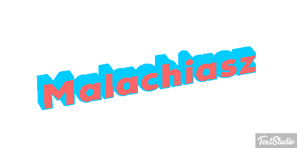 Malachiasz Efekt tekstowy