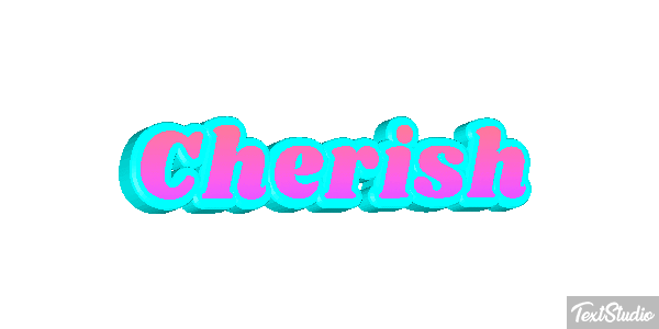 Cherish Text effect