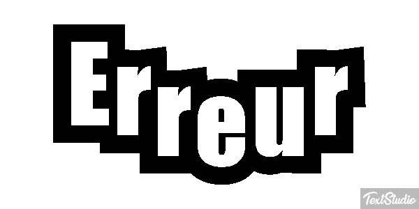 Erreur Effet de texte