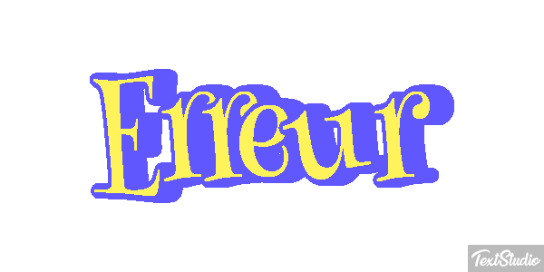 Erreur Effet de texte