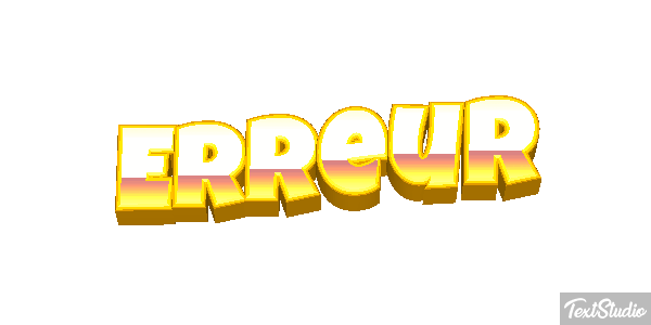 Erreur Effet de texte