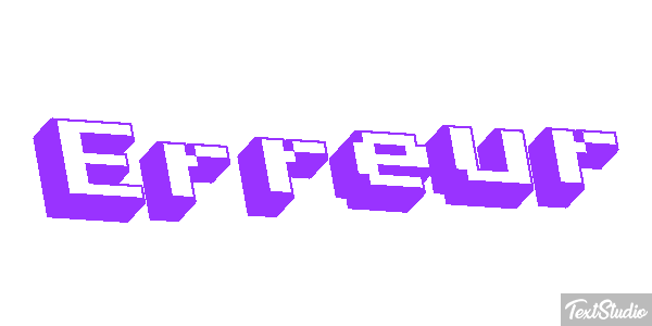 Erreur Effet de texte