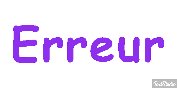 Erreur Effet de texte