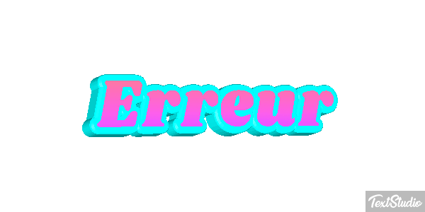 Erreur Effet de texte