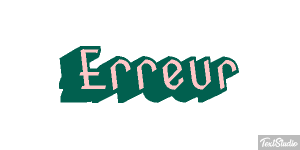 Erreur Effet de texte