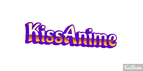 KissAnime Effetto testo