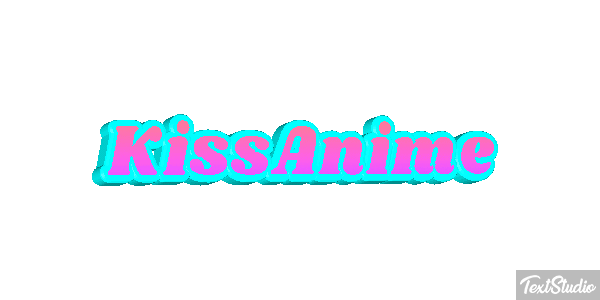 KissAnime Effetto testo