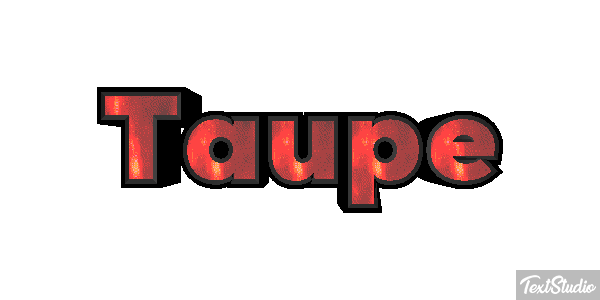 Taupe Effet de texte