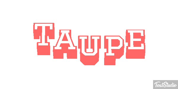 Taupe Effet de texte