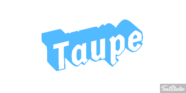 Taupe Effet de texte