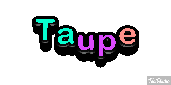 Taupe Effet de texte