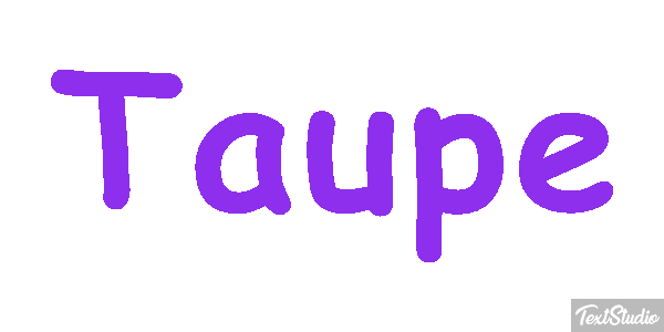 Taupe Effet de texte