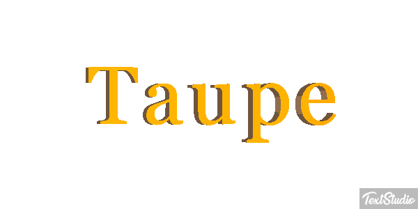 Taupe Effet de texte