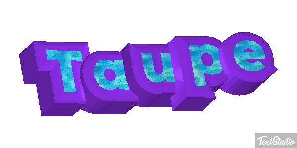Taupe Effet de texte