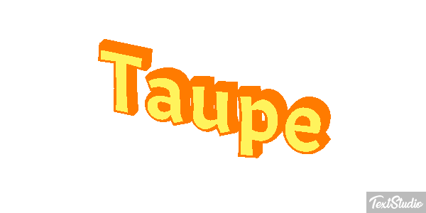 Taupe Effet de texte