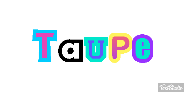 Taupe Effet de texte