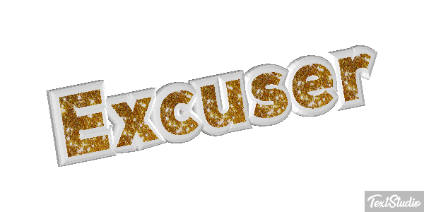 Excuser Effet de texte