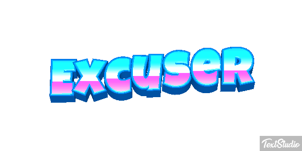 Excuser Effet de texte