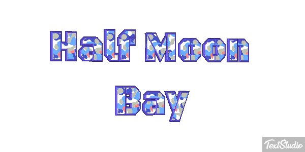 Half Moon Bay Metin efekti