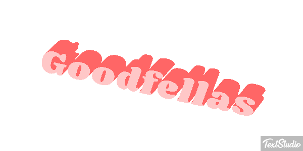 Goodfellas Tekst effect