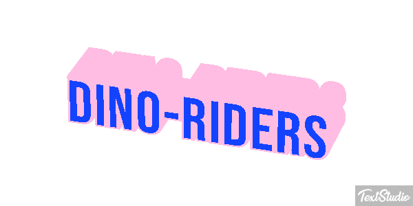 Dino-Riders Efekt tekstowy