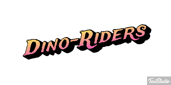 Dino-Riders Efekt tekstowy
