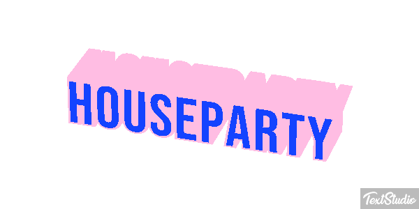Houseparty Metin efekti