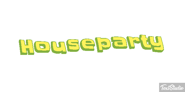 Houseparty Metin efekti