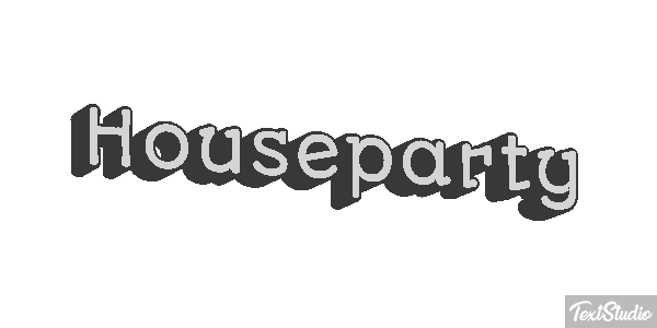 Houseparty Metin efekti
