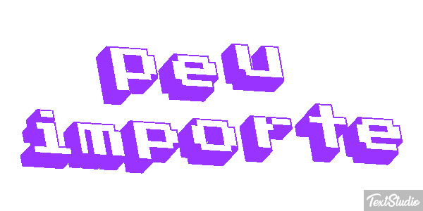 Peu Importe Text effect