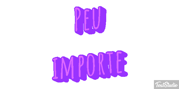 Peu Importe Text effect