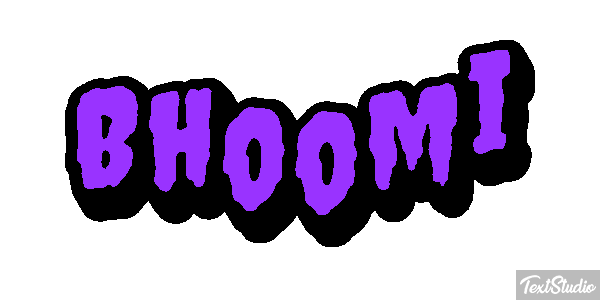 Bhoomi Texteffekt
