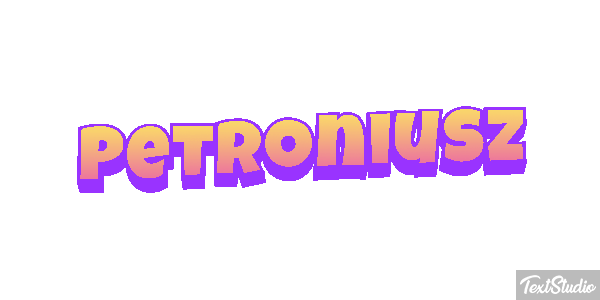 Petroniusz Effet de texte