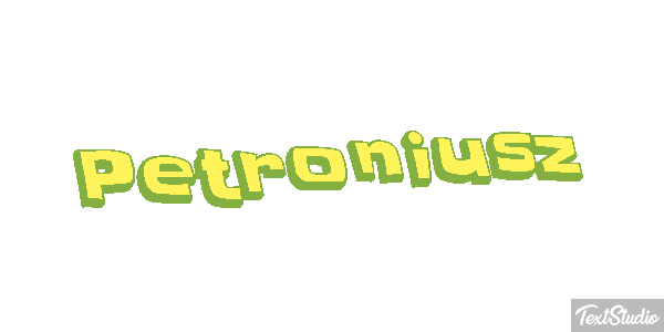 Petroniusz Effet de texte