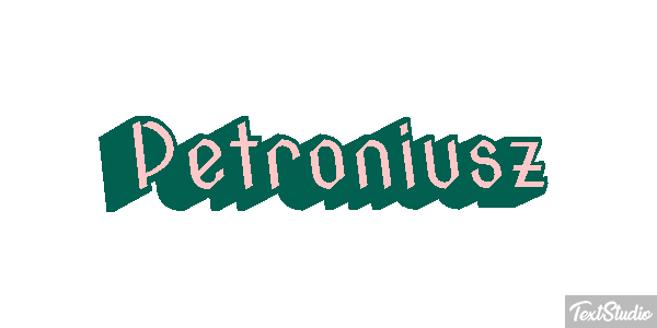 Petroniusz Effet de texte
