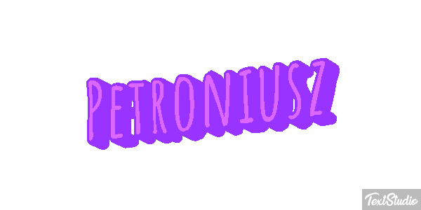 Petroniusz Effet de texte