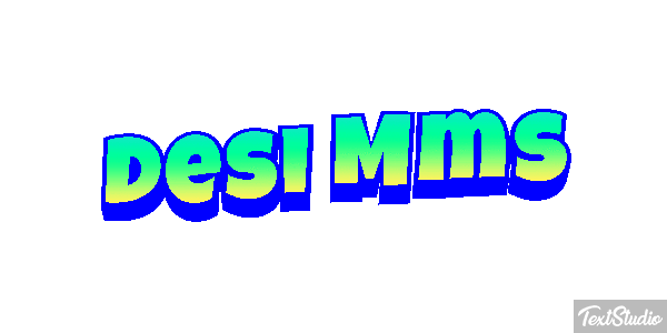 Desi Mms Текстовый эффект